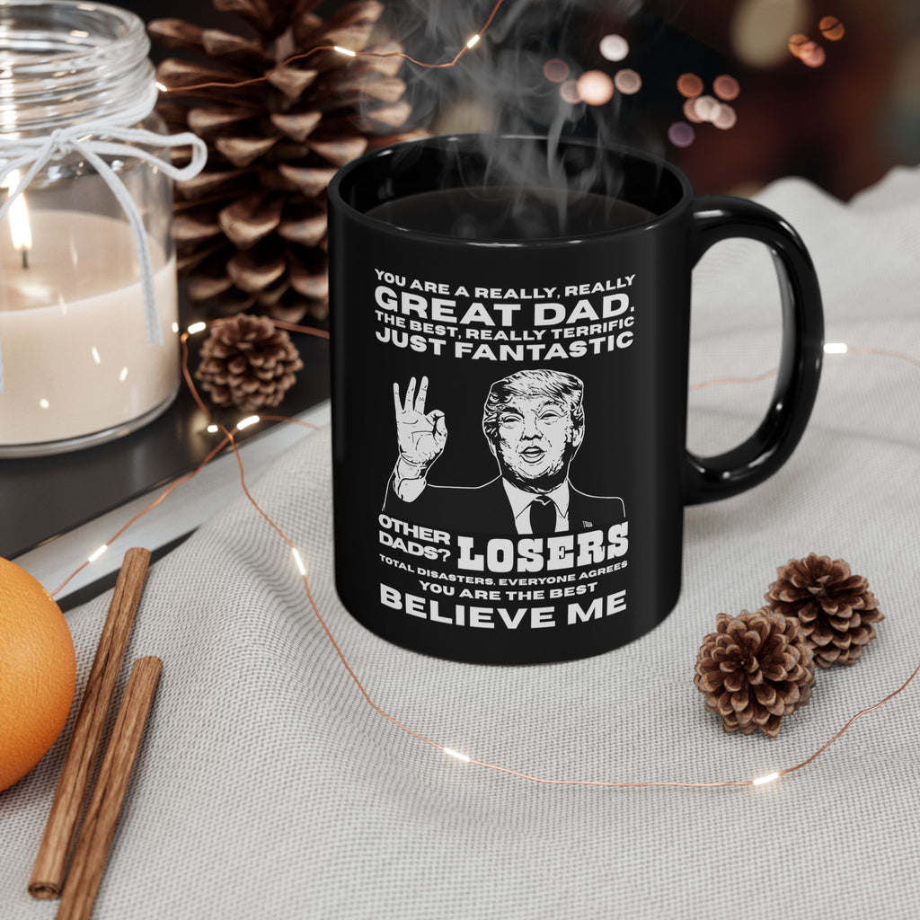 Trump 'Great Dad' Black Coffee Mug — Funny Father’s Day Gift